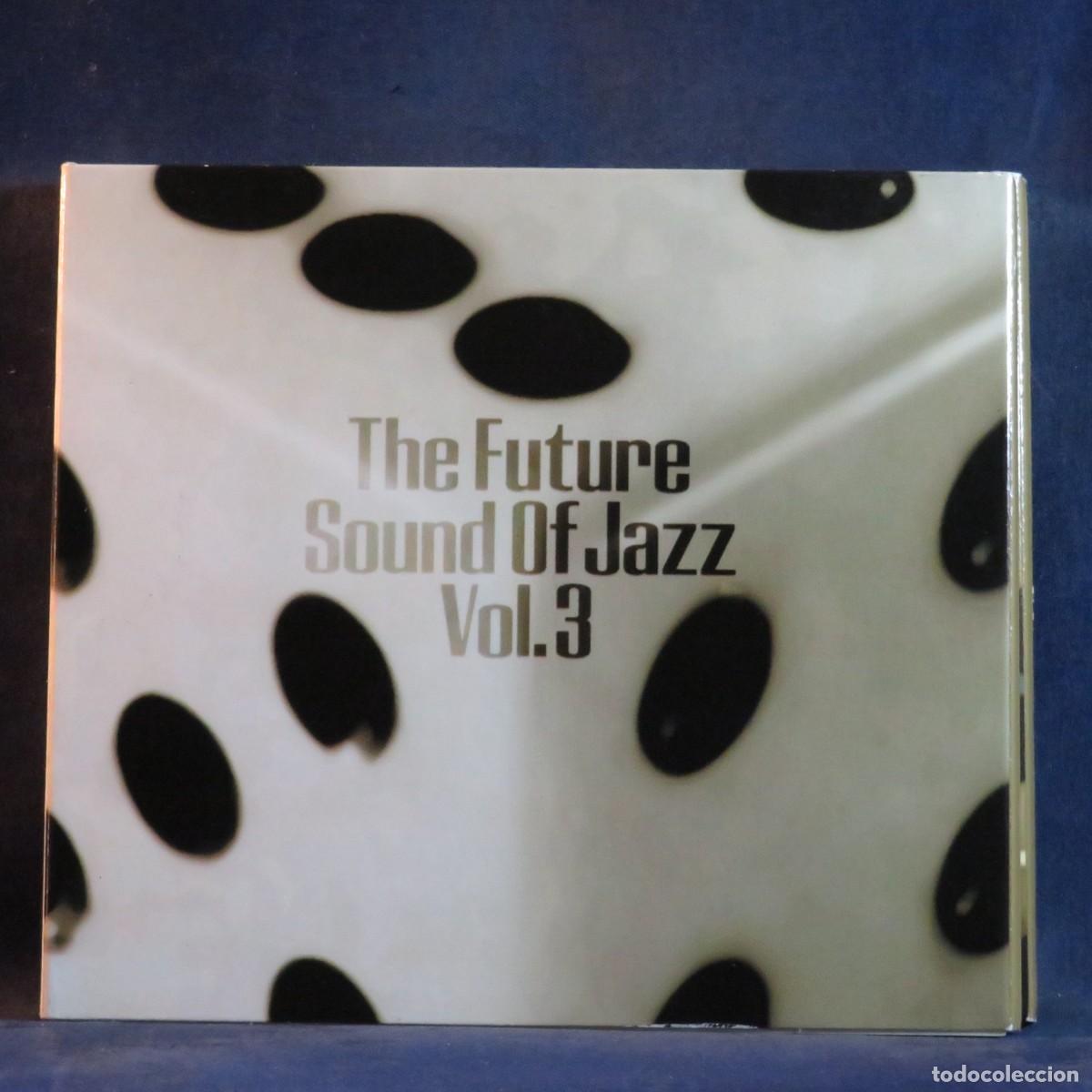 CDs de m&uacute;sica: VARIOUS &ndash; THE FUTURE SOUND OF JAZZ VOL. 3 - CD