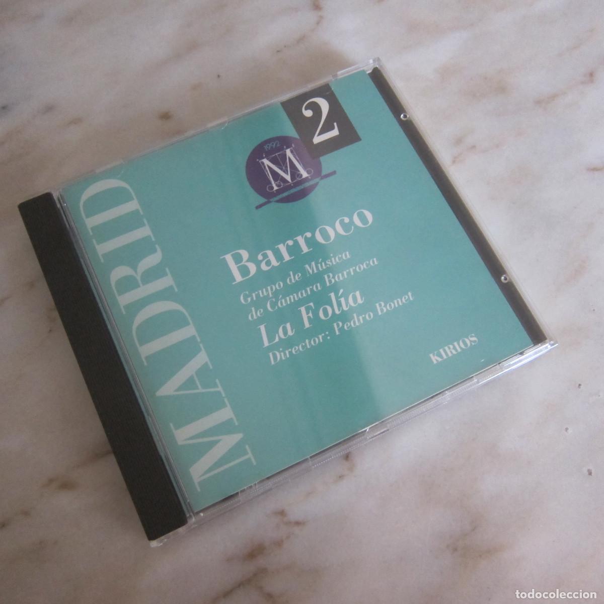 CDs de m&uacute;sica: BARROCO - GRUPO DE M&Uacute;SICA DE C&Aacute;MARA BARROCA - LA FOL&Iacute;A - PEDRO BONET (KIRIOS) M&Uacute;SICA