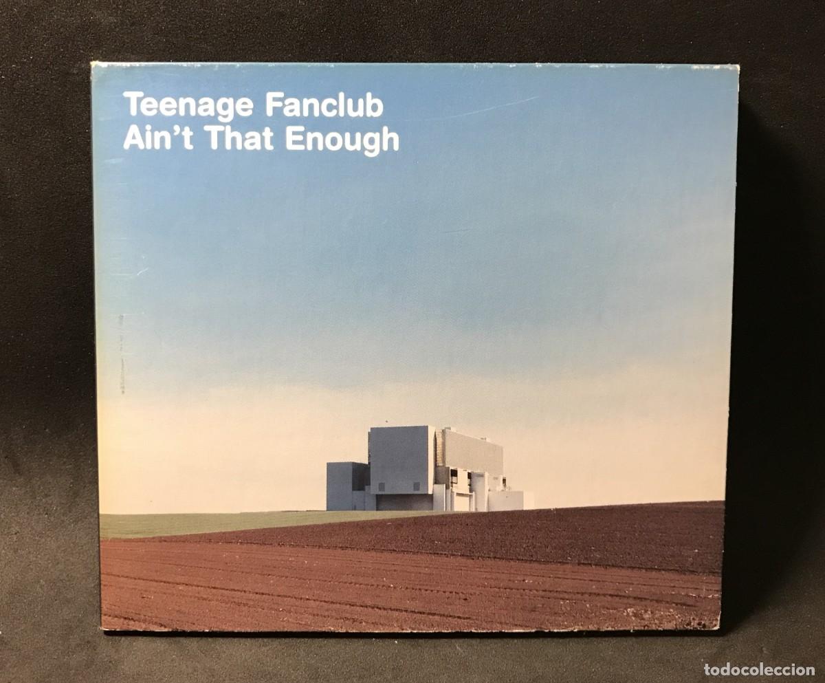 CDs de m&uacute;sica: Teenage Fanclub &ndash; Ain't That Enough + 3 tracks - CD, Single - Creation Records