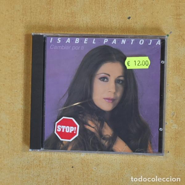 CDs de m&uacute;sica: ISABEL PANTOJA - CAMBIAR POR TI - CD