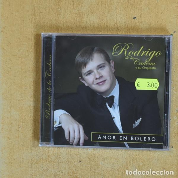 CDs de m&uacute;sica: RODRIGO DE LA CADENA Y SU ORQUESTA - AMOR EN BOLERO - CD