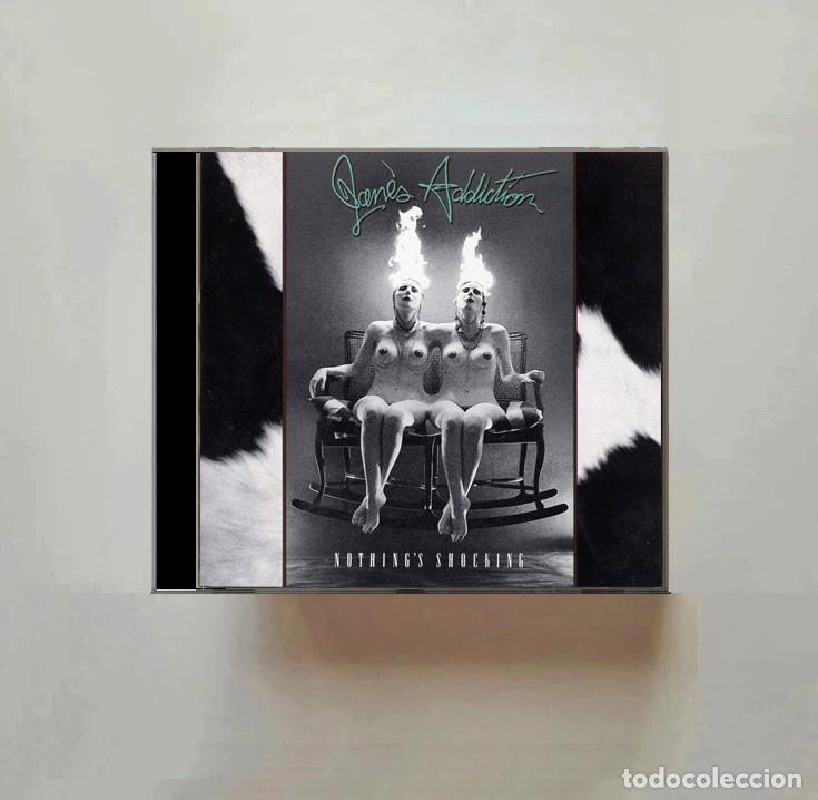 CDs de m&uacute;sica: JANE'S ADDICTION. NOTHING'S SHOCKING. CD.