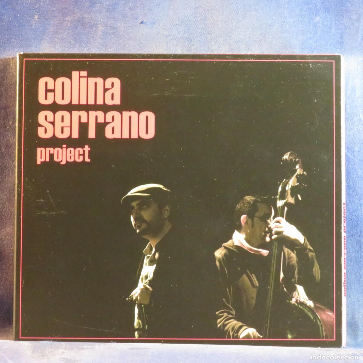 CDs de m&uacute;sica: JAVIER COLINA - ANTONIO SERRANO &ndash; COLINA SERRANO PROJECT - CD