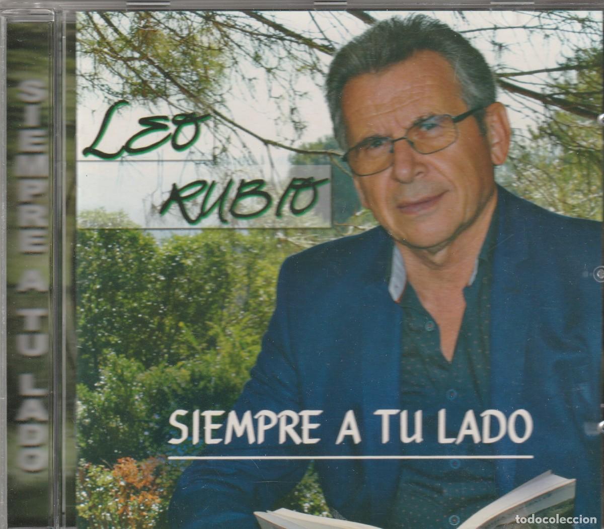 CDs de m&uacute;sica: LEO RUBIO - SIEMPRE A TU LADO-2017-