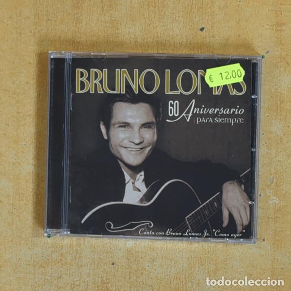 CDs de m&uacute;sica: BRUNO LOMAS - 60 ANIVERSARIO PARA SIEMPRE - CD - Foto 1