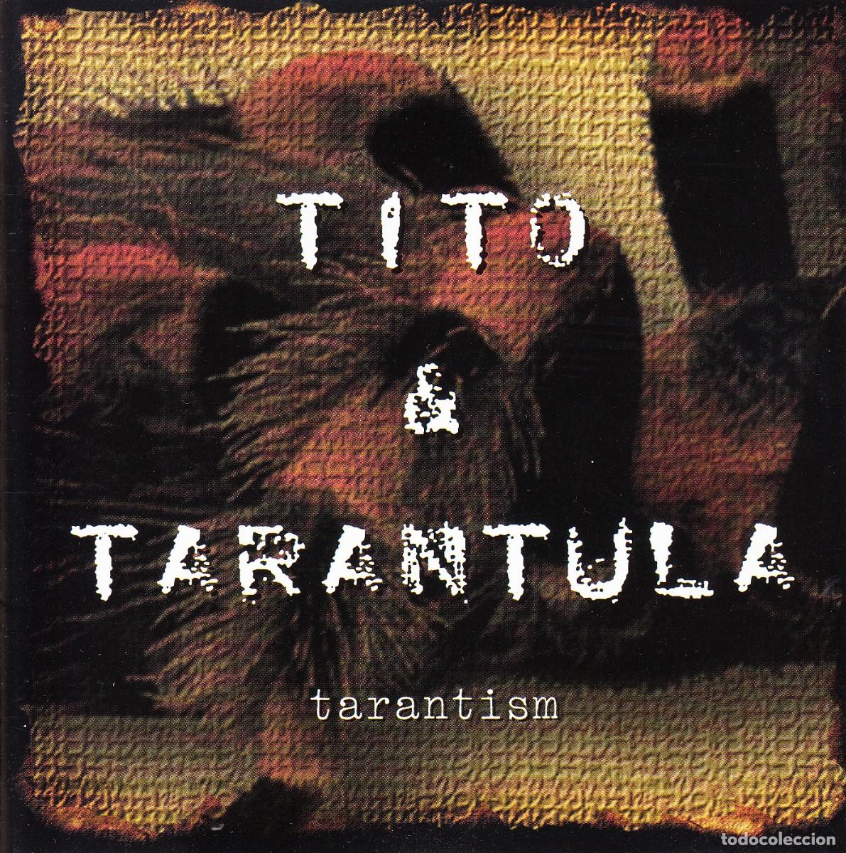 CDs de m&uacute;sica: TITO & TARANTULA. TARANTISM. CD.