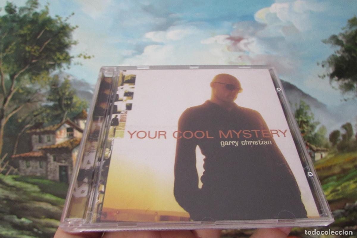 CDs de m&uacute;sica: Garry Christian Your Cool Mystery