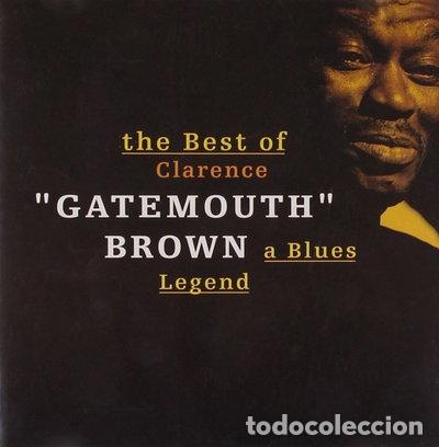 CDs de m&uacute;sica: The Best of Clarence &rdquo;Gatemouth&rdquo; Brown: A Blues Legend- 0731452743527