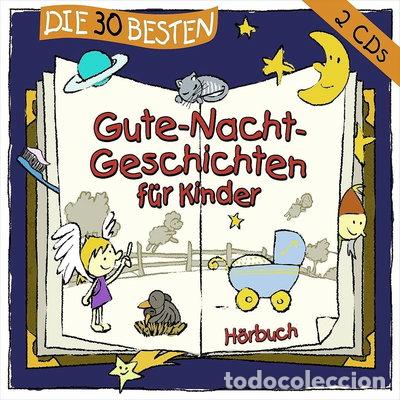 CDs de m&uacute;sica: Die 30 besten Gute-Nacht-Geschichten f&uuml;r Kinder- 4260167470634