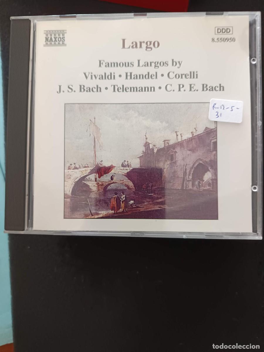 CDs de m&uacute;sica: LARGO. FAMOUS LARGOS BY VIVALDI, H&Auml;NDEL, CORELLI, J. S. BACH, TELEMANN, C. P. E. BACH