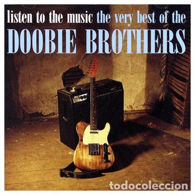 CDs de m&uacute;sica: Listen to the Music: The Very Best Of The Doobie Brothers- 0095483109425