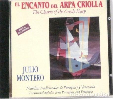 CDs de m&uacute;sica: JULIO MONTERO - EL ENCANTO DEL ARPA CRIOLLA - CD