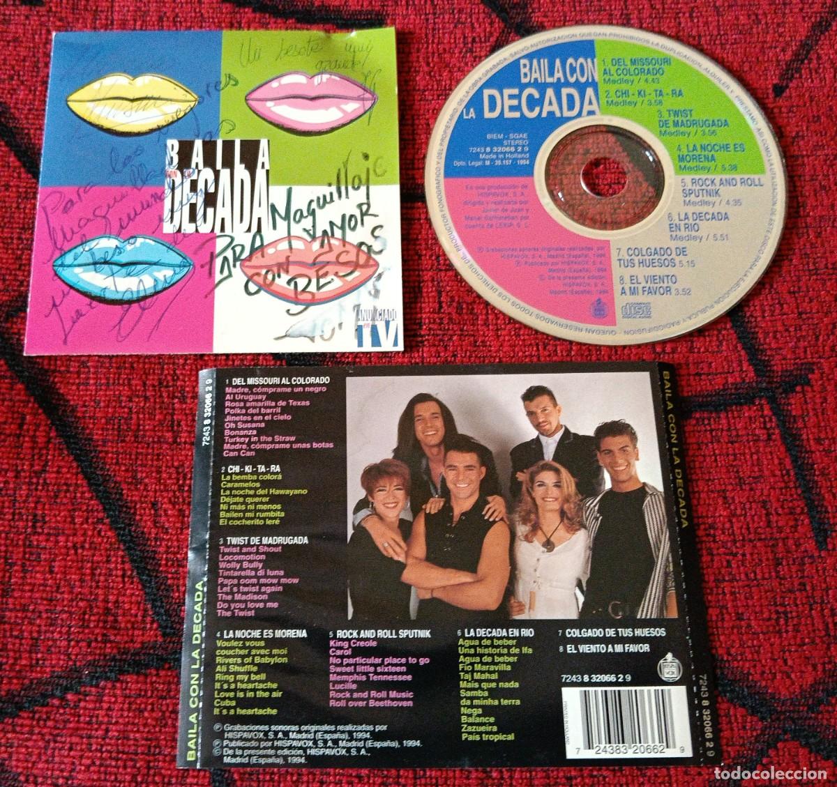 CDs de m&uacute;sica: LA DECADA PRODIGIOSA ** Baila Con La Decada ** CD 1994 FIRMADO POR 4 DE LOS MIEMBROS DE LA BANDA