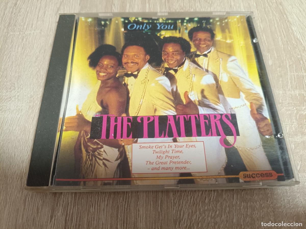 CDs de m&uacute;sica: CD - THE PLATTERS - Only You, Twilight Time, Smoke Get's In Your Eyes, My Prayer