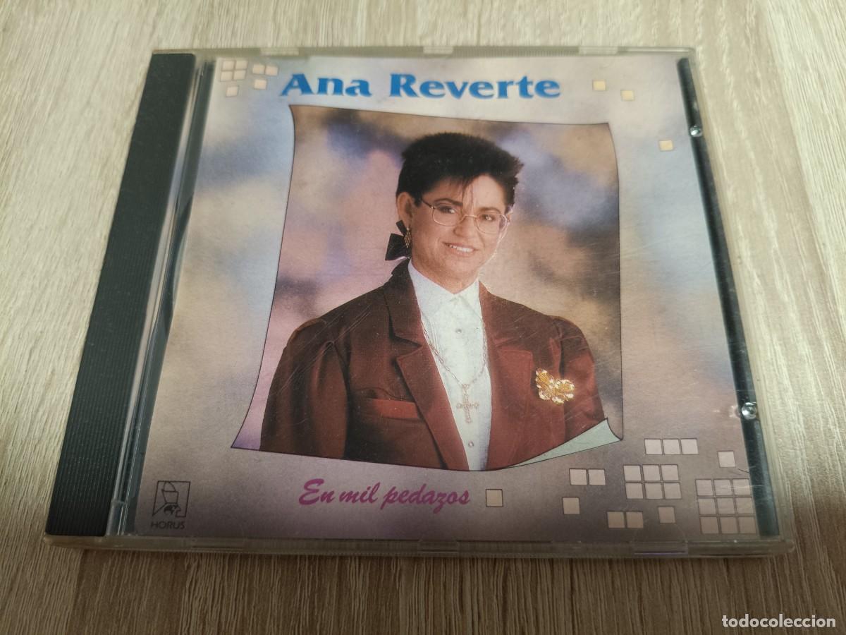 CDs de m&uacute;sica: CD - ANA REVERTE - EN MIL PEDAZOS