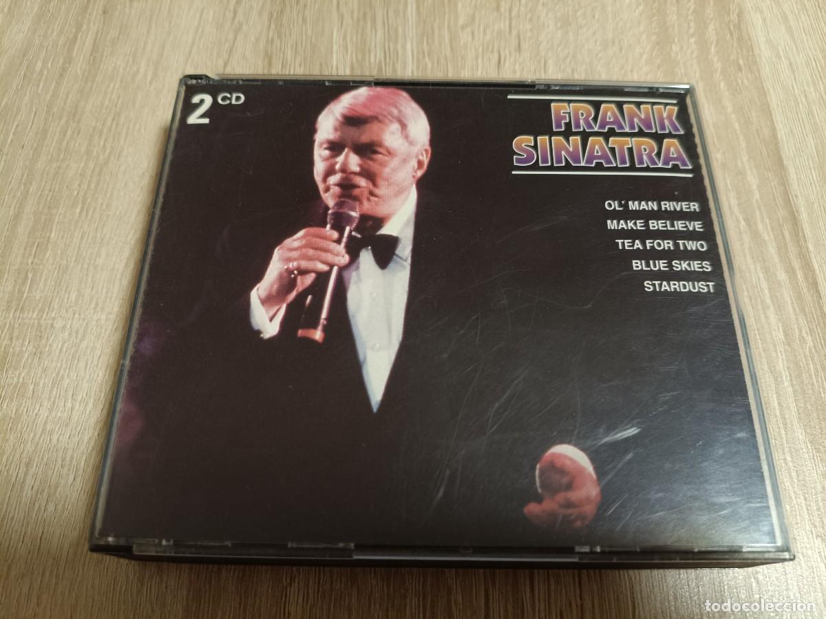 CDs de m&uacute;sica: 2 CD - FRANK SINATRA - OL' MAN RIVER, MAKE BELIEVE, TEA FOR TWO, BLUE SKIES, STARDUST