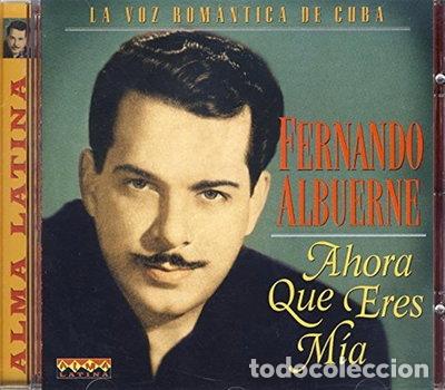 CDs de m&uacute;sica: Ahora Que Eres M&iacute;a- 8427328300476