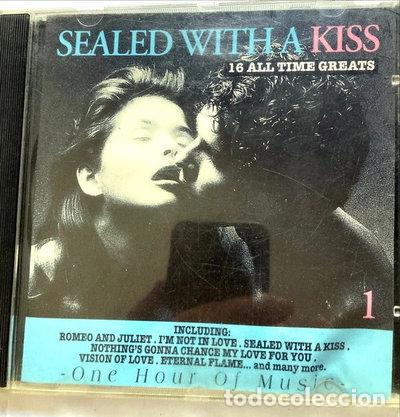 CDs de m&uacute;sica: Sealed With A Kiss 1- 8420920301223