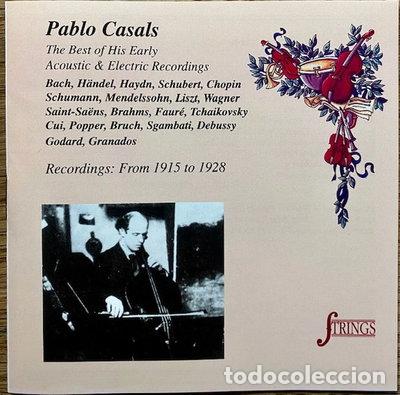 CDs de m&uacute;sica: Pablo Casals - The Best of His Early Acoustic & Electric Recordings- 8011662912039