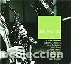 CDs de m&uacute;sica: Jorge Pardo- 8424295000101