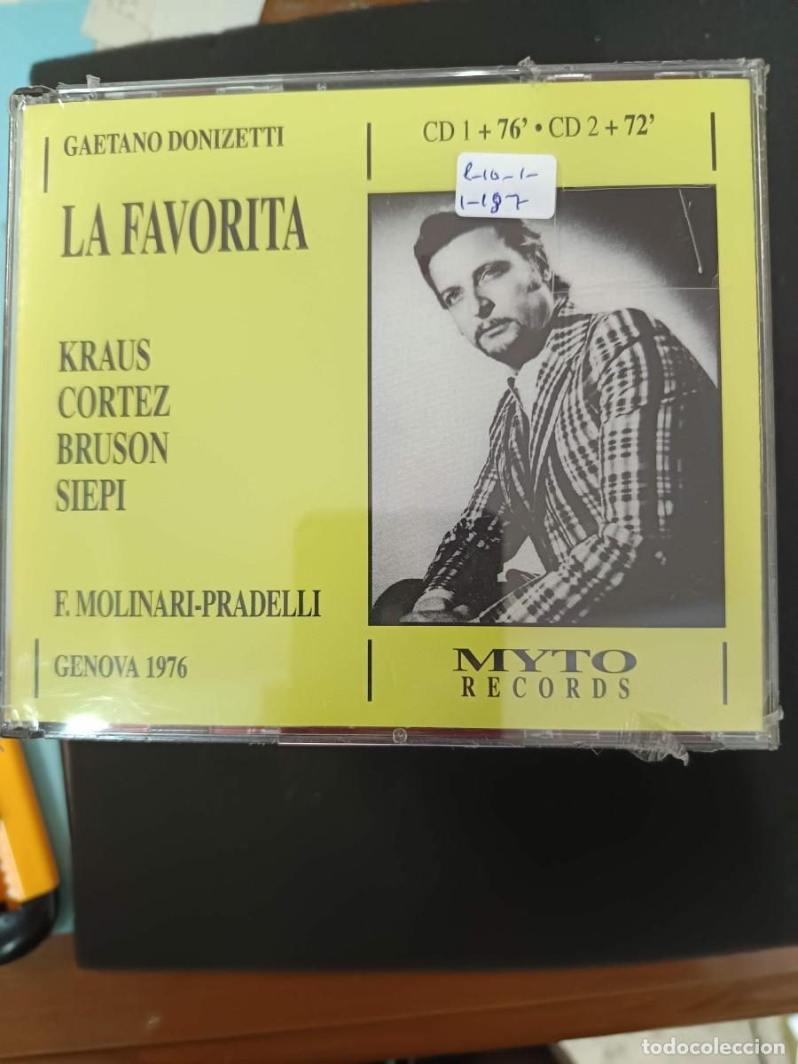 CDs de m&uacute;sica: 2CD. DONIZETTI. LA FAVORITA. DIR: F. MOLIONARI-PRADELLI. INT&Eacute;RP: KRAUS, CORTEZ, BRUSON SIEPI. G&Eacute;NOVA