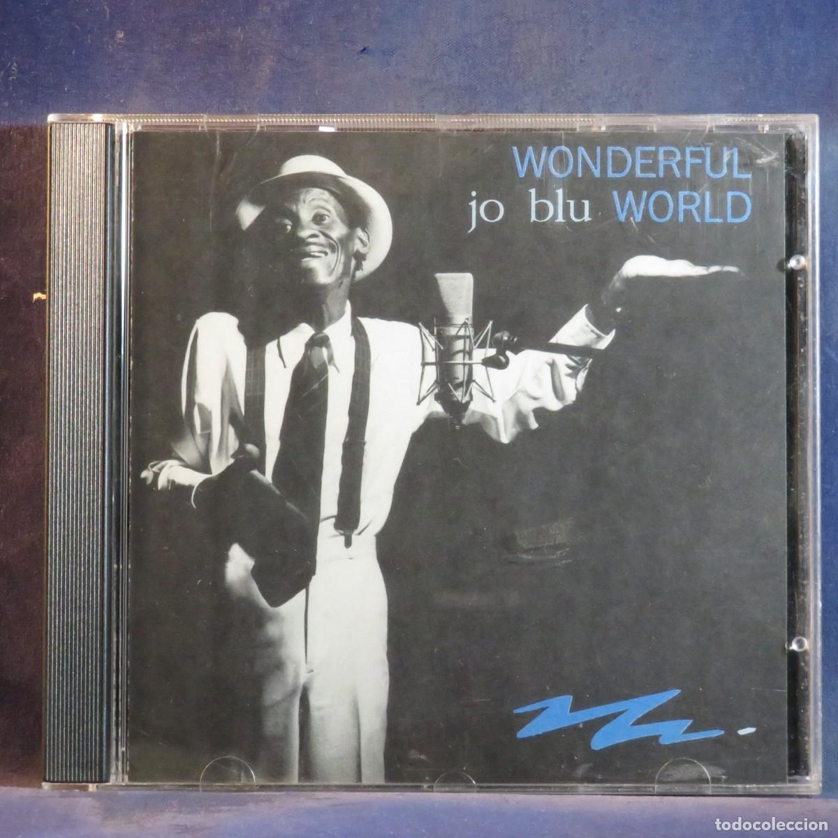 CDs de m&uacute;sica: JO BLU &ndash; WONDERFUL WORLD - CD