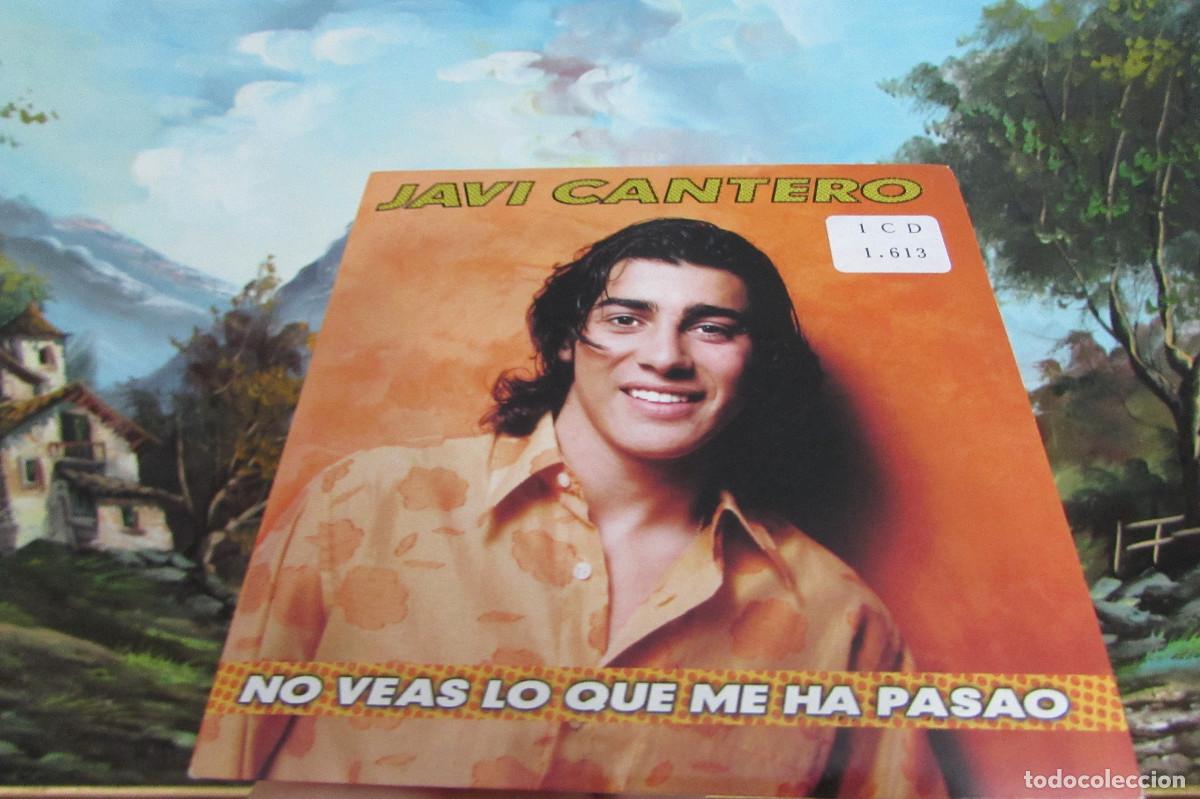 CDs de m&uacute;sica: Javi Cantero - No Veas Lo Que Me Ha Pasao