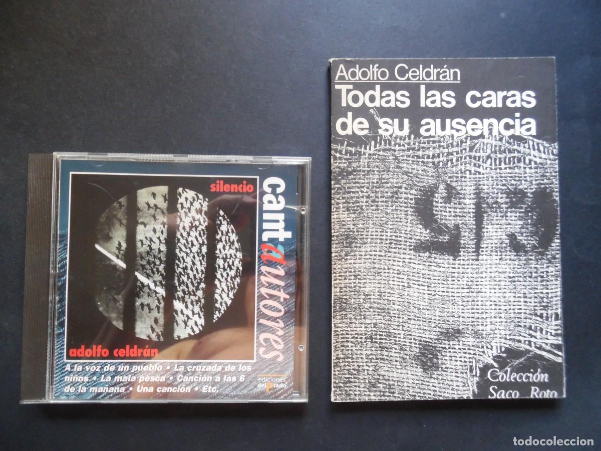 CDs de m&uacute;sica: Celdr&aacute;n. Todas las caras de su ausencia, poemario del cantante Adolfo Celdr&aacute;n (1977) + CD Silencio