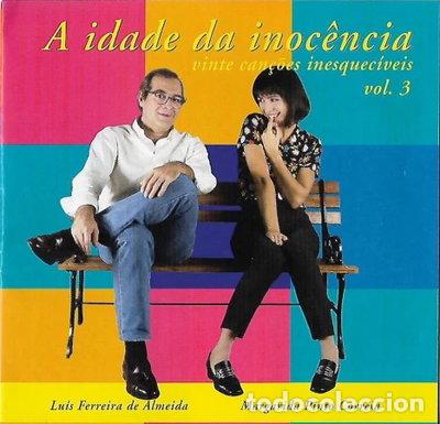 CDs de m&uacute;sica: A idade da inoc&ecirc;ncia: vinte can&ccedil;&otilde;es inesquec&iacute;veis vol. 3- 0743214410721