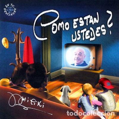 CDs de m&uacute;sica: &iquest;C&oacute;mo est&aacute;n ustedes?- 8436002048528