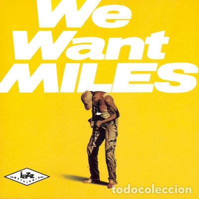 CDs de Musique: We Want Miles- 5099746940225