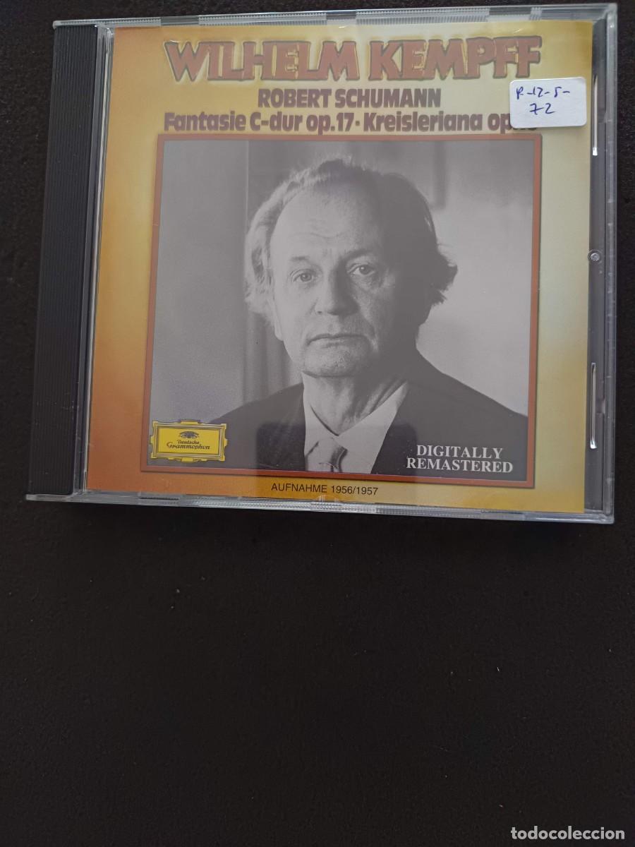 CDs de m&uacute;sica: WILHELM KEMPFF (PIANO). ROBERT SCHUMANN: FANTASIE C-DUR OP.17 / KREISLERIANA, OP 16