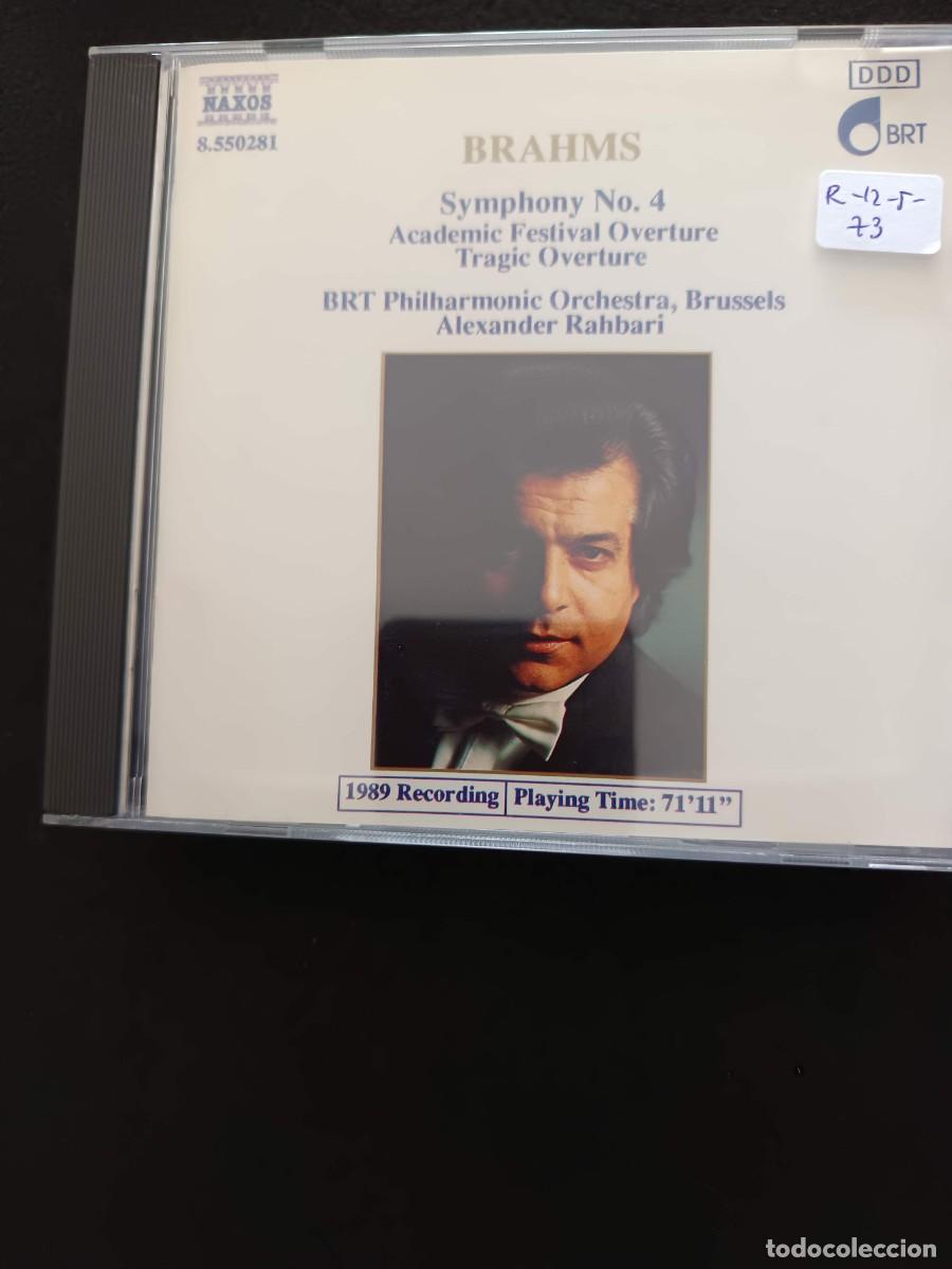 CDs de m&uacute;sica: BRAHMS: SYMPHONY N&ordm; 4 / ACADEMIC FESTIVAL OVERTURE / TRAGIC OVERTURE. DIR: ALEXANDER RAHBARI