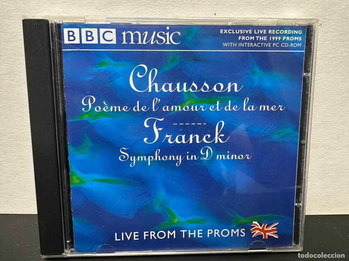 CDs de m&uacute;sica: Chausson, Franck - Po&egrave;me De L'amour Et De La Mer, Symphony In D Minor (CD)