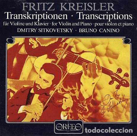 Musik-CDs: Dmitry Sitkovetsky, Bruno Canino - Fritz Kreisler, Famous Transcriptions For Violin And Piano (CD)
