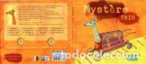 CDs de m&uacute;sica: Mystere Trio - S&eacute;rieusement Live (CD, Album) Label:Not On Label Cat#: MYS 224