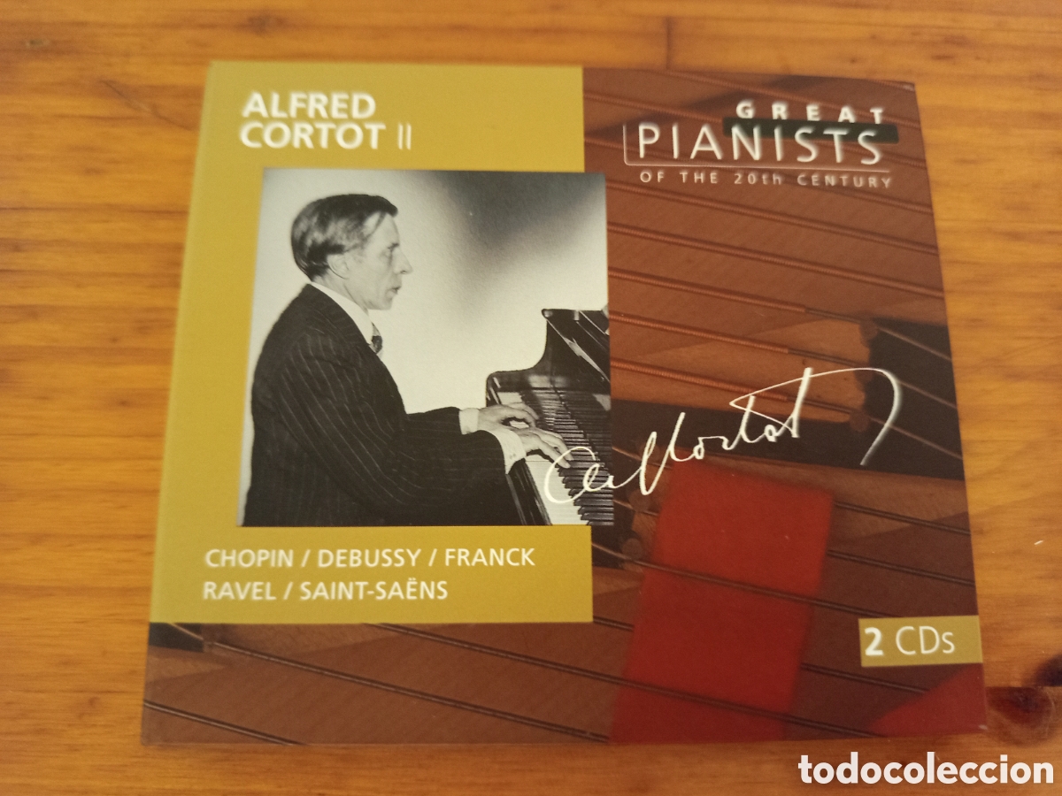 CDs de m&uacute;sica: ALFRED CORTOT II. CHOPIN / DEBUSSY / FRANCK RAVEL / SAINT-SAENS (GREAT PIANISTS OF THE 20TH CENTURY)