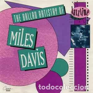 CDs de m&uacute;sica: Miles Davis - The Ballad Artistry Of Miles Davis (CD, Comp) Label:CEMA Special Markets Cat#: S21-576