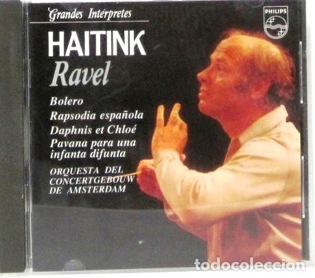 CDs de m&uacute;sica: GRANDES INTERPRETES - HAITINK - RAVEL - CD