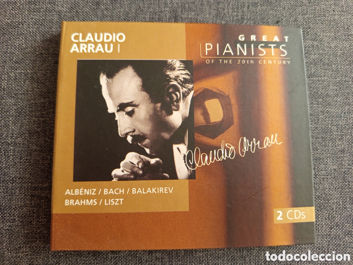 CDs de m&uacute;sica: CLAUDIO ARRAU I. ALBENIZ / BACH / BALAKIREV (GREAT PIANISTS OF THE 20TH CENTURY) 2 CD'S