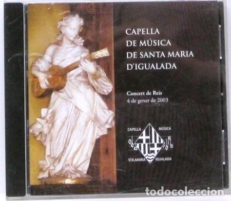 CDs de m&uacute;sica: CAPELLA DE MUSICA DE SANTA MARIA D'IGUALADA - CONCERT DE REIS 2003 - CD