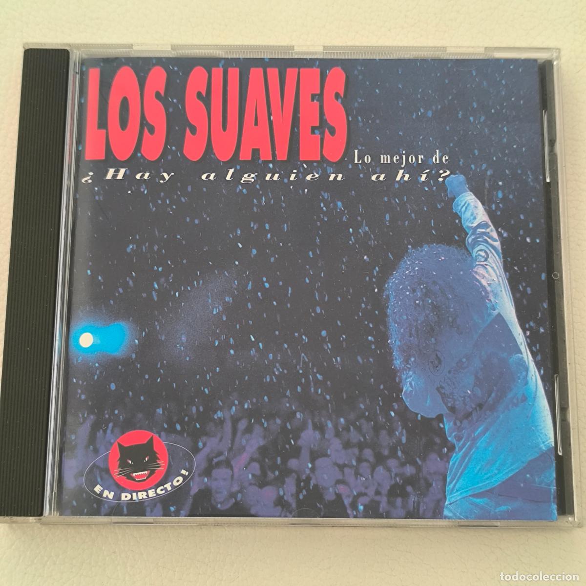 CDs de m&uacute;sica: Los Suaves. Lo mejor de &iquest;Hay Alguien Ah&iacute;? En directo. Polygram 1996. CD