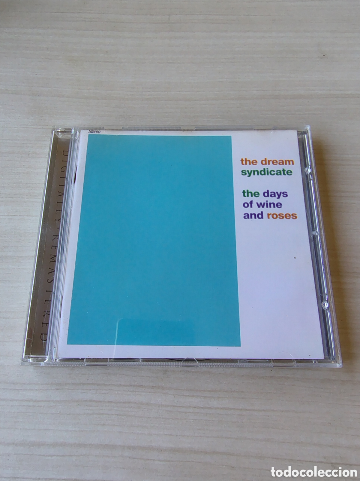 CDs de m&uacute;sica: THE DREAM SYNDICATE The Days of Wine and Roses ( 1982 RHINO REMASTERS ) STEVE WYNN 8 BONUS TRACKS