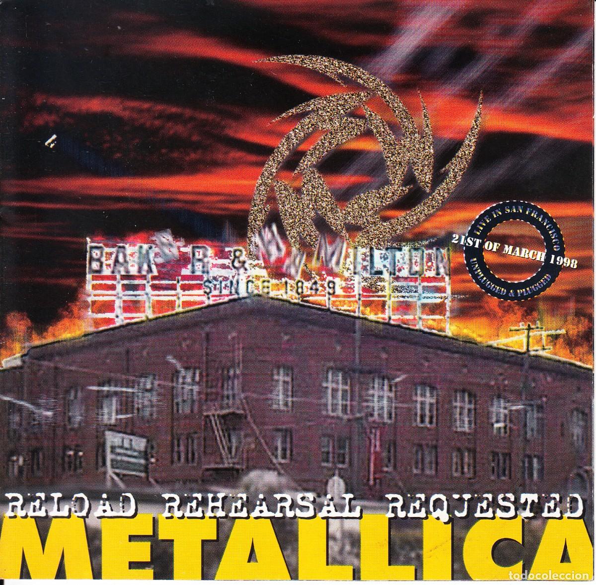 CDs de m&uacute;sica: METALLICA. RELOAD, REHEARSAL, REQUESTED. CD.