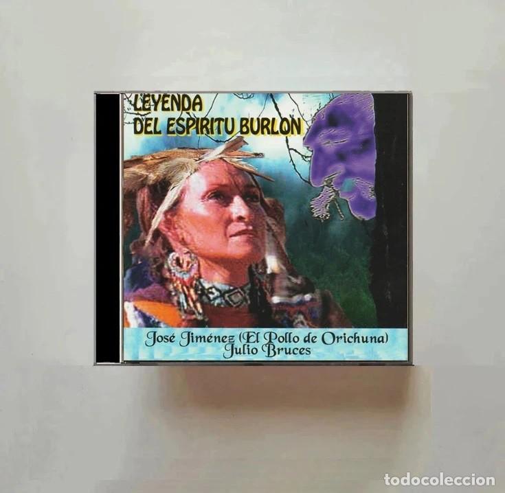 CDs de m&uacute;sica: LEYENDA DEL ESPIRITU BURLON. JOSE JIMENEZ [POLLO DE ORICHUNA]. JULIO BRUCES. VENEZUELA. CD.