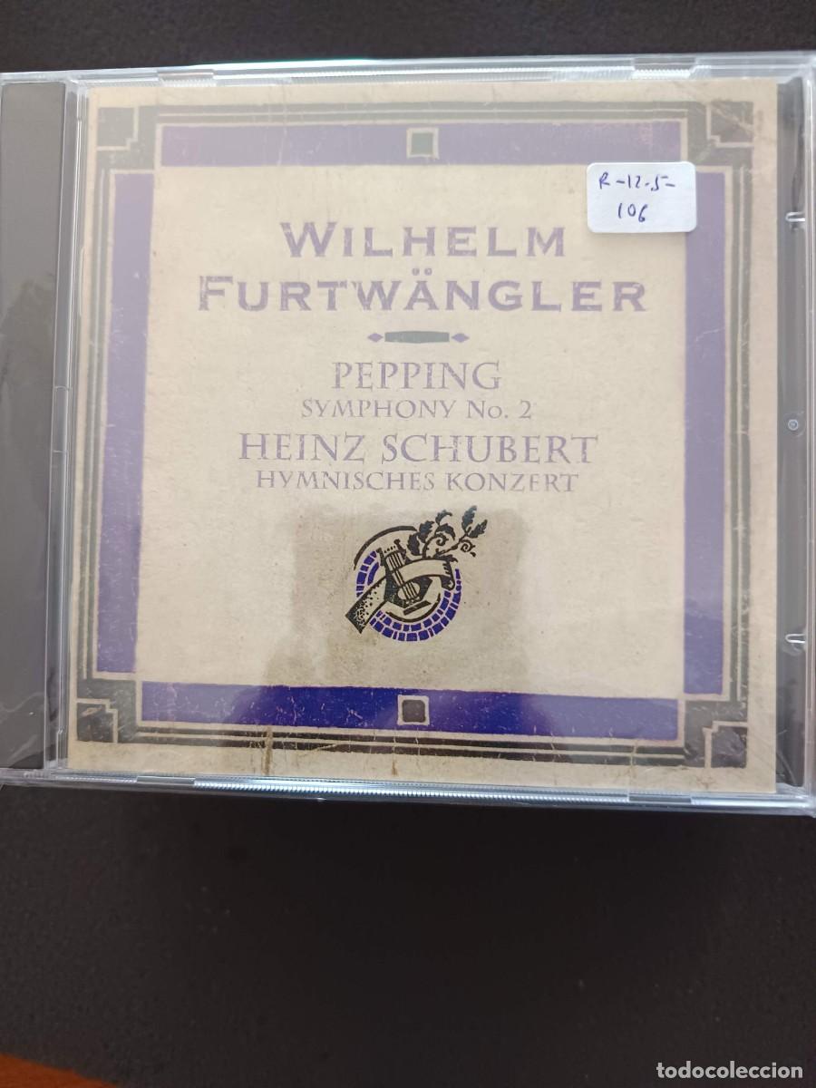 CDs de m&uacute;sica: WILHELM FURTW&Auml;NGLER: PEPPING: SYMPHONY N&ordm; 2 / HEINZ SCHUBERT: HYMNISCHE KONZERT. LIVE RECORDINGS