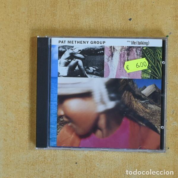 CDs de m&uacute;sica: PAT METHENY GROUP - STILL LIFE TALKING - CD
