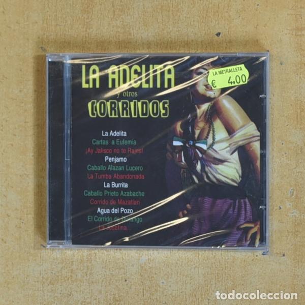 CDs de m&uacute;sica: VARIOS - LA ADELITA Y OTROS CORRIDOS - CD