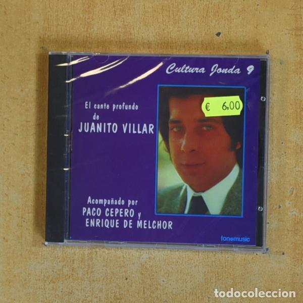 CDs de m&uacute;sica: JUANITO VILLAR - EL CANTE PROFUNDO DE JUANITO VILLAR - CD