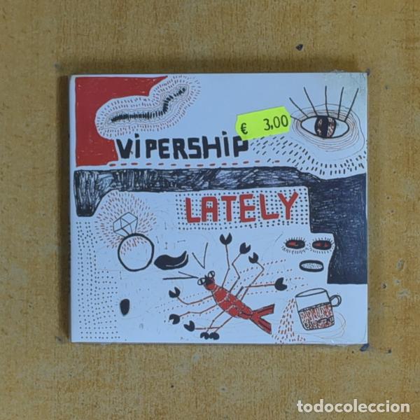 CDs de m&uacute;sica: VIPERSHIP - LATELY - CD - &iexcl;Descubre m&aacute;s en mi perfil!
